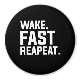 Funny Weckte Fast Repeat Graphic Sarcastic Keramikknauf