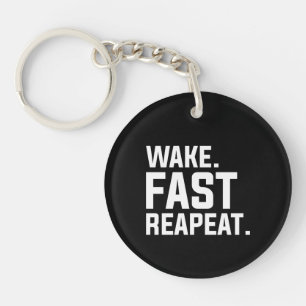 Funny Weckte Fast Repeat Graphic Sarcastic Schlüsselanhänger