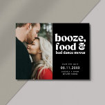 Funny Wedding Foto Save the Date Ankündigungspostkarte<br><div class="desc">Set den Ton für deine Hochzeit mit unserem Booze, Food, and Bad Dance Moves Funny Foto Ankündigung Datum freihalten Postcard! Diese Postkarte ist für Paare gedacht, die ihre Feier für unvergesslich gewollt haben (und ein bisschen wild). Neben dem Foto in der Verlobung bietet sie ein spielerisches "Booze, Food and Bad...</div>