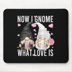 Funny Wedding Gnome Couple Pun Liebe Sprichwort fü Mousepad