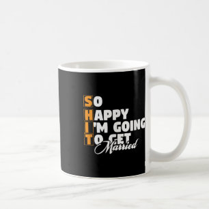 Funny Wedding Sarcastic Groom Bridge Verlobung Wed Kaffeetasse