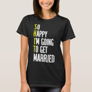Funny Wedding Sarcastic Groom Bridge Verlobung Wed T-Shirt