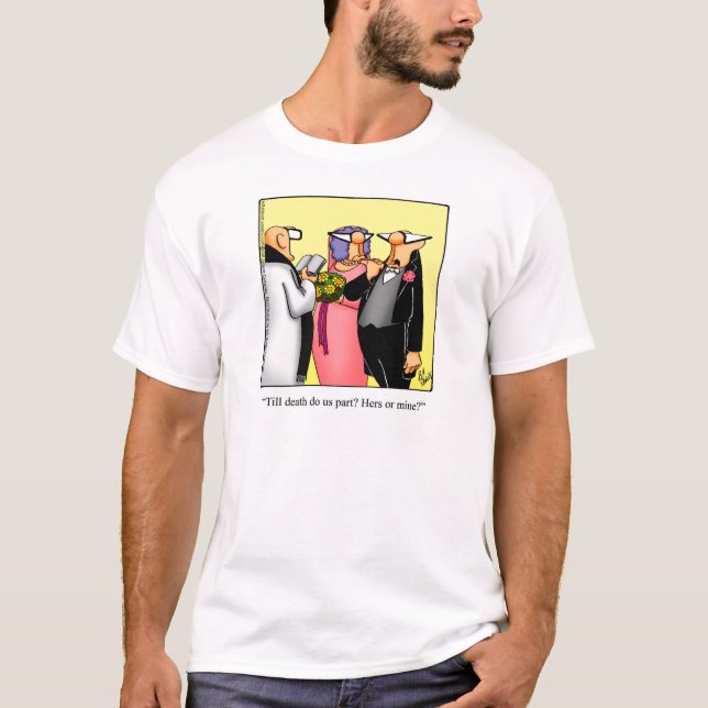 Funny Wedding Spaß Tee Shirt (Vorderseite)