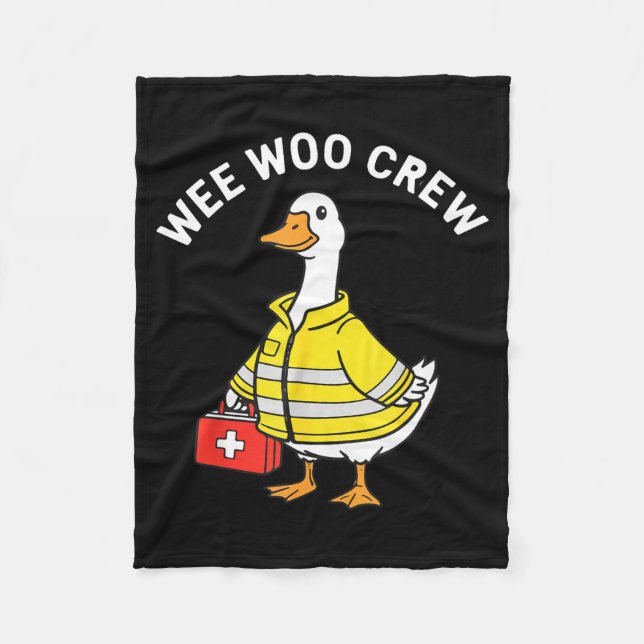 Funny Wee Woo Crew Goose Emt Paramedic Firefighter Fleecedecke (Vorderseite)