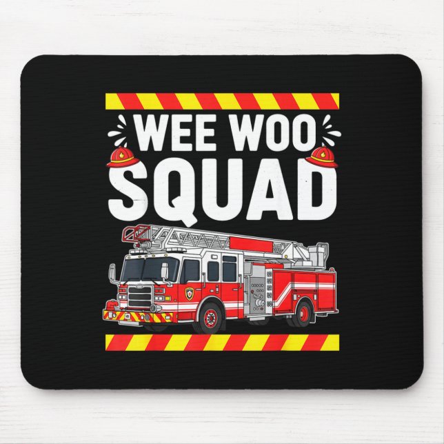 Funny Wee Woo Squad Fire Department Firefighter Fi Mousepad (Vorne)