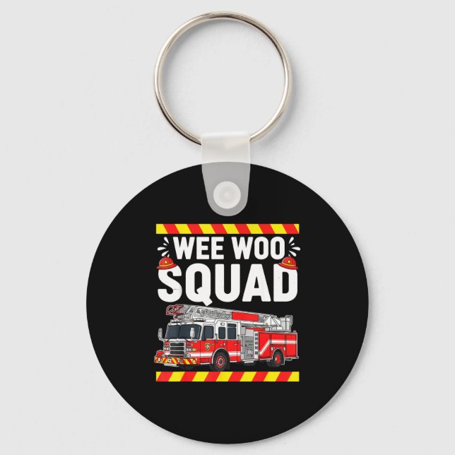 Funny Wee Woo Squad Fire Department Firefighter Fi Schlüsselanhänger (Vorderseite)