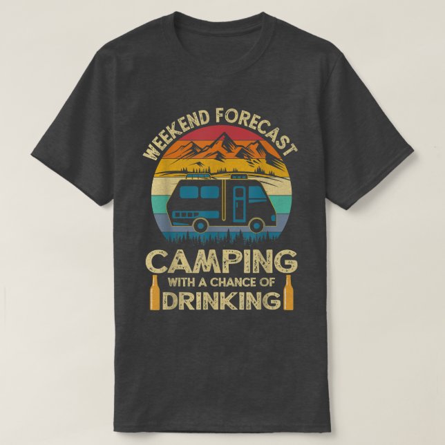 Funny Weekend Forecast Camping mit einer Chance vo T-Shirt (Design vorne)