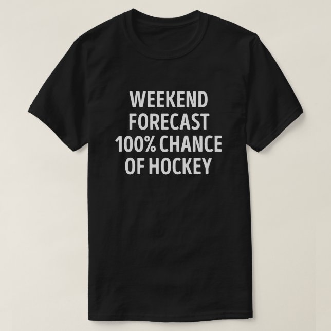 Funny Weekend Forecend Hockey Lover T-Shirt (Design vorne)