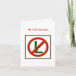 Funny Weihnachten "No L" Weihnachtskarte