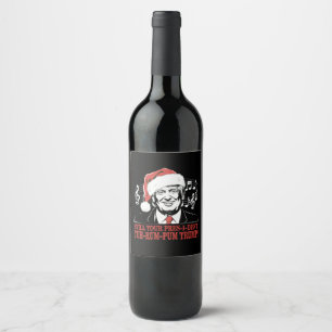 Funny Weihnachts Präsident Trump Pajamas Ugly Xmas Weinetikett