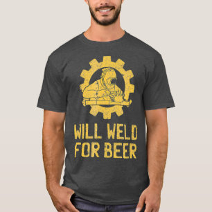 Funny Welder Welding Geschenke wird für Bier gewi T-Shirt