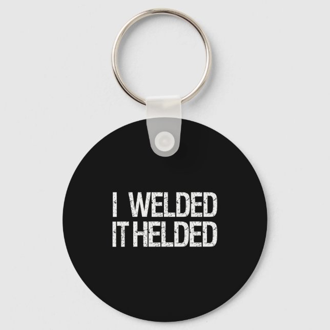Funny Welder Welding Mig Tig Stick Arc Fabrication Schlüsselanhänger (Vorderseite)