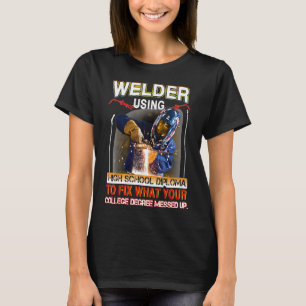 Funny Welding T-Shirt Proud Welder Gift