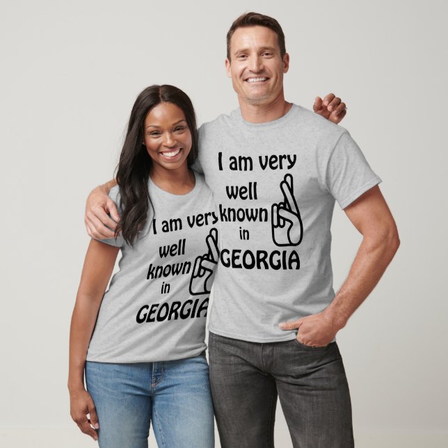 Funny Well bekannt in Georgia T-Shirt (Unisex)