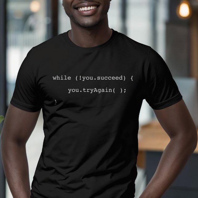 Funny, wenn du nicht erfolgreich bist, versuche es T-Shirt (Von Creator hochgeladen)