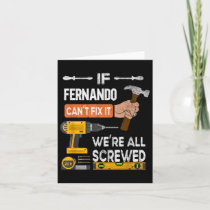 Funny, wenn Fernando Cant Fix kann es Handyman Car Karte