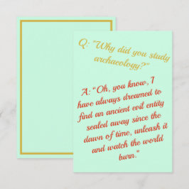 Funny "Werden Sie Archäologe, zerstören Sie die We Karte