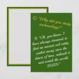 Funny "Werden Sie Archäologe, zerstören Sie die We Karte