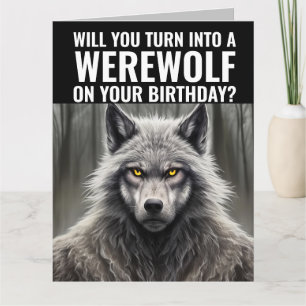FUNNY WEREWOLF BIRTHDAY GREETING CARD KARTE