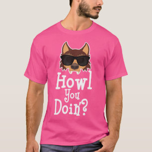 Funny Werewolf Howl You Doing Glasses Horror Movie T-Shirt