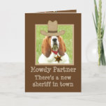 Funny Western Birthday Card mit/"Basset Sheriff" Karte<br><div class="desc">Funny Western Themed Birthday Card mit"Basset Hound Sheriff"</div>