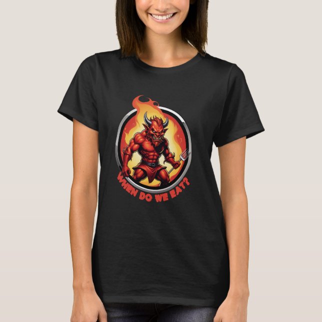 Funny When Do We Eat Devil T-Shirt (Vorderseite)