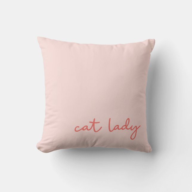Funny Whimsical Cat Lady Zitat in Pink Kissen (Vorderseite)