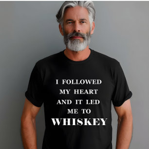 Funny Whisky zitiert Spaß Whiskey Redewendungen T-Shirt