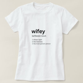 Funny Wifey Definition Tshirt