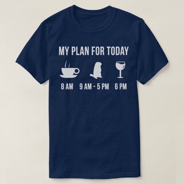 Funny Wild Groundhog Jagd Jäger mein Plan für T-Shirt (Design vorne)