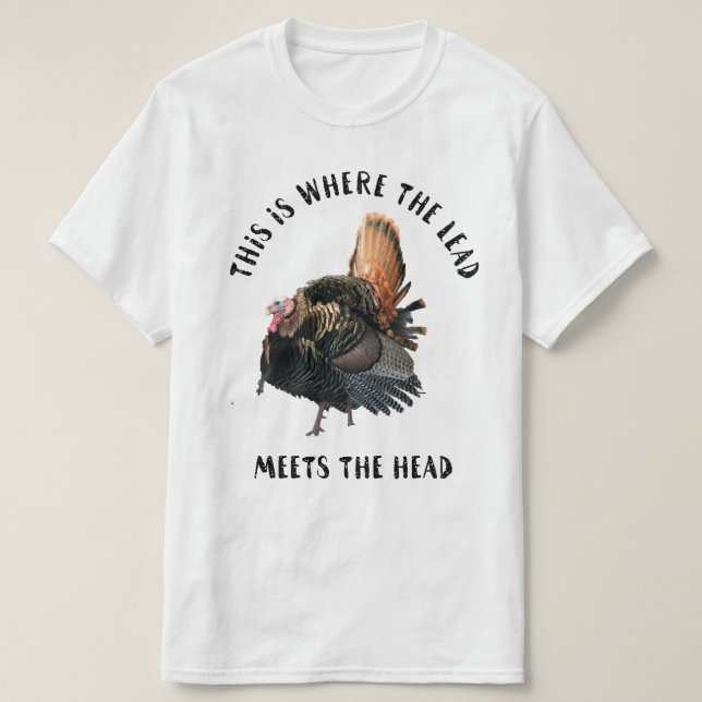 Funny Wild Turkey Jagd im Freien T-Shirt (Design vorne)