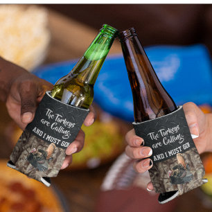 Funny Wild Turkey Jagdquote Bier Cooler Dosenkühler