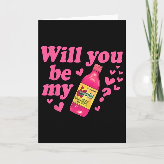 Funny Will You Be My Valentina Salsa Meme Mexican  Karte (Vorderseite)