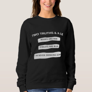 Funny Wine Beer Hangover Im Niemals trinken Alkoho Sweatshirt