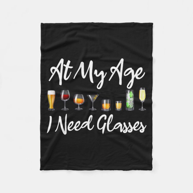 Funny Wine Beer Tail Lover At My Age I Need Gles  Fleecedecke (Vorderseite)