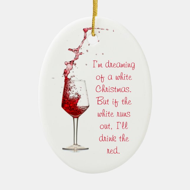 Funny Wine Christmas Ornament (Vorne)