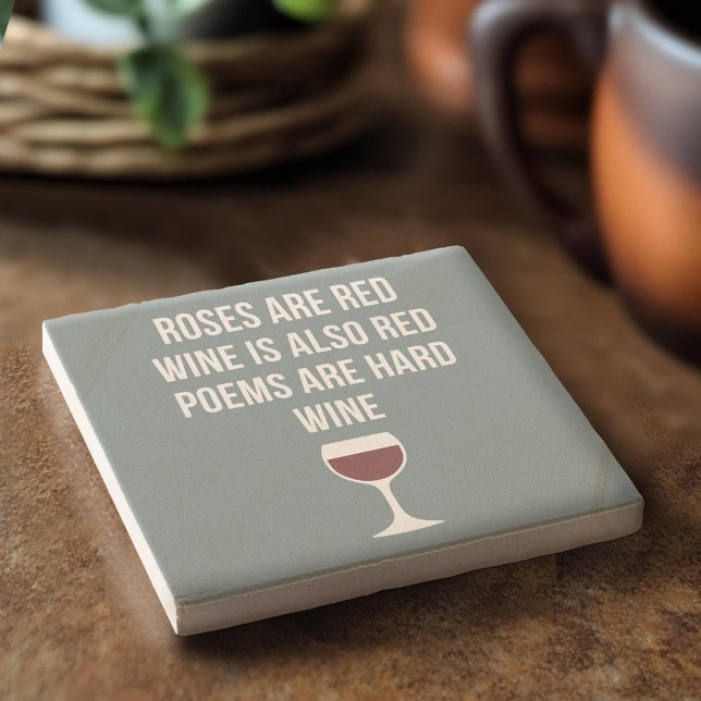 Funny Wine Gedicht - Wein ist Rote Poesie ist hart Steinuntersetzer (Custom Stone Coaster)