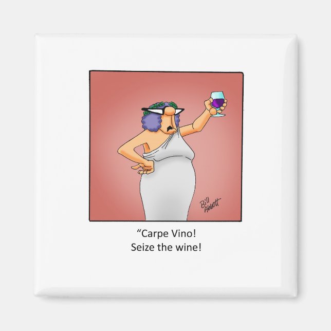 Funny Wine Geschenk! Magnet (Vorne)