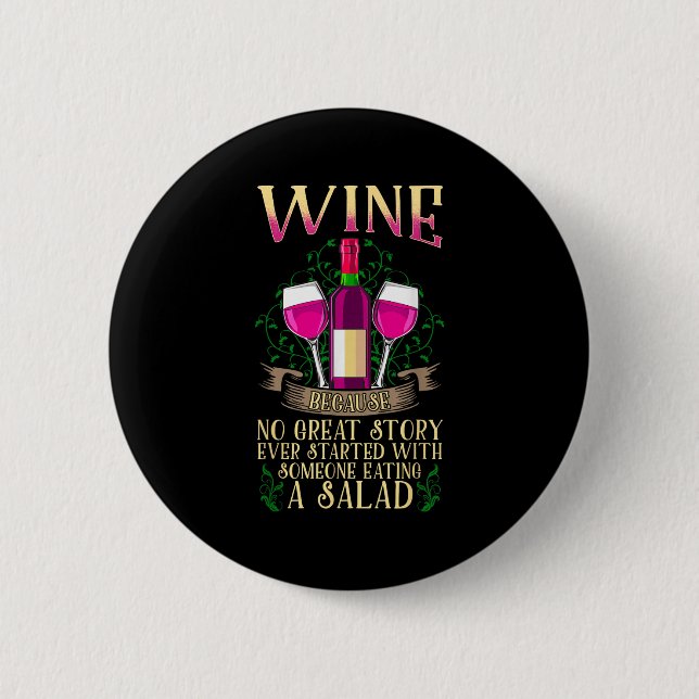 Funny Wine Gift - Wine Shirts für Frauen Button (Vorderseite)