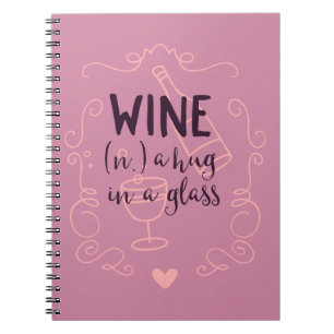 Funny Wine ist ein Schluck in einem Glas Notizblock