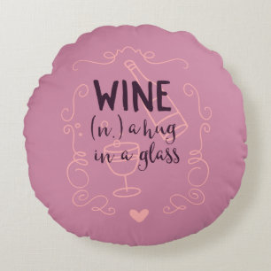 Funny Wine ist ein Schluck in einem Glas Rundes Kissen