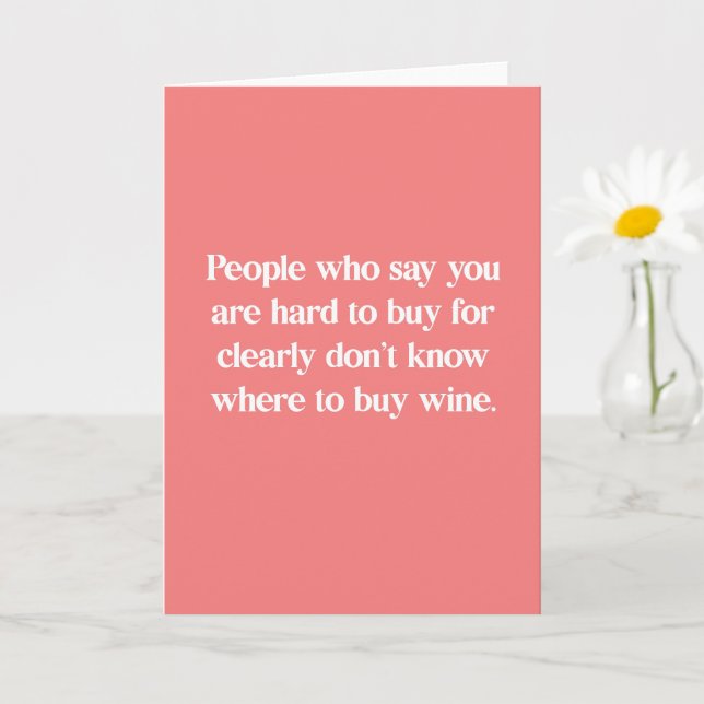 Funny, Wine Joke Geburtstagskarte Karte (Kleine Pflanze)