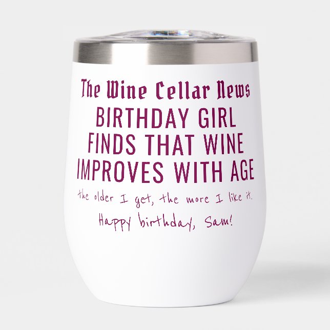 Funny Wine News Wein verbessert sich mit Alter, an (Vorderseite)