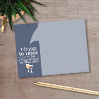 Funny Wine Quote - Ich trinke Wein in Yoga Hose