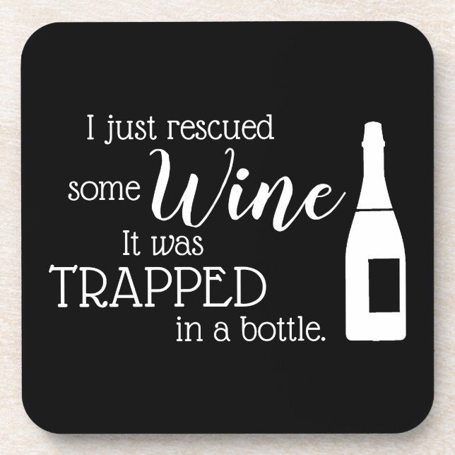 Funny Wine Quote Saying Rescued From Bottle Getränkeuntersetzer (Vorderseite)