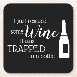 Funny Wine Quote Spaß Niedlich Rechteckiger Pappuntersetzer