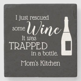Funny Wine Quote Spaß Niedlich Steinuntersetzer