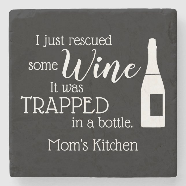 Funny Wine Quote Spaß Niedlich Steinuntersetzer (Vorderseite)