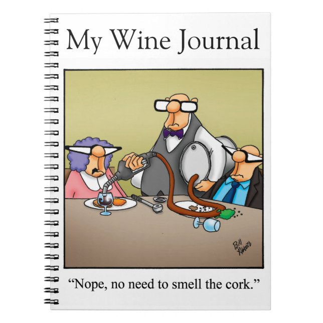 Funny Wine Spaß Journal-Geschenk Notizblock (Vorderseite)