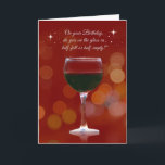 Funny Wine Themse Geburtstagskarte Karte<br><div class="desc">Eine lustige Geburtstagskarte,  die die alte Frage frage,  ist das Glas 1/2 voll oder leer?  Eine lustige Art,  Geburtstagswünsche zu versenden,  Weinland Stil!</div>